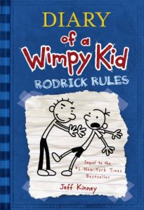 Diary of a Wimpy Kid: Rodrick Rules (Diary of a Wimpy Kid)